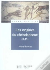 Capa do artigo Les Origines Du Christianisme, 30-451