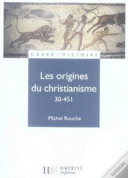 Capa do artigo Les Origines Du Christianisme, 30-451