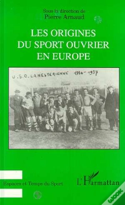 Capa do artigo Les Origines Du Sport Ouvrier En Europe