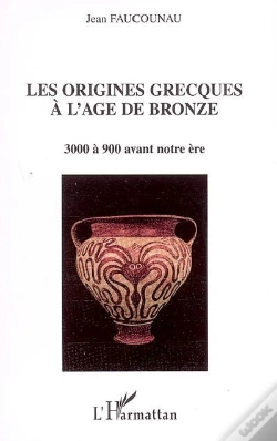 Capa do artigo Les Origines Grecques À L'Âge De Bronze : 3000 À 900 Avant Notre Ère