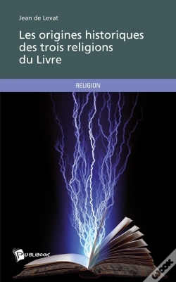 Capa do artigo Les Origines Historiques Des Trois Religions Du Livre