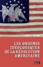 Les Origines Idéologiques De La Révolution Américaine - Preview
