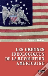 Les Origines Idéologiques De La Révolution Américaine