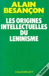 Les Origines Intellectuelles Du Léninisme