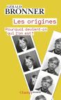 Les Origines : Pourquoi Devient-On Qui L'On Est ? - Preview