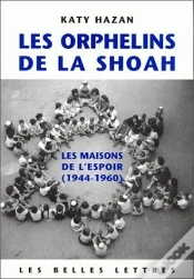 Capa do artigo Les Orphelins De La Shoah : Les Maisons De L