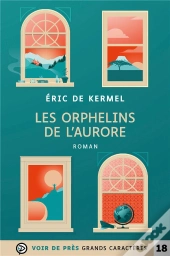 Les Orphelins De L'Aurore