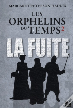Capa do artigo Les Orphelins Du Temps T.2 ; La Fuite