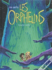 Les Orphelins T.1