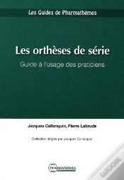 Capa do artigo Les Orthèses De Série ; Guide A L