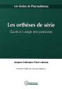Les Orthèses De Série ; Guide A L'Usage Des Praticiens - Preview