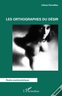 Capa do artigo Les Orthographes Du Désir