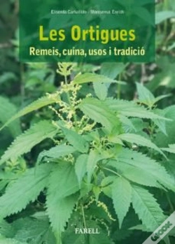 Capa do artigo Les Ortigues. Remeis, Cuina, Usos I Tradicio