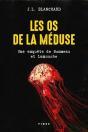 Les Os De La Méduse - Preview