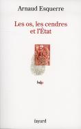 Les Os, Les Cendres Et L'Etat