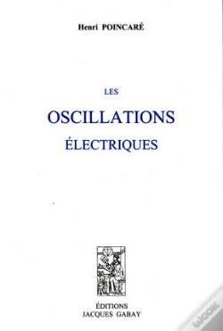 Capa do artigo Les Oscillations Électriques