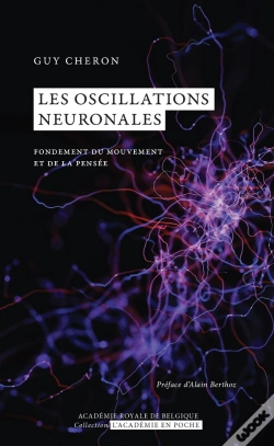 Capa do artigo Les Oscillations Neuronales : Fondement Du Mouvement Et De La Pensée