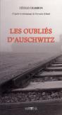Les Oublies D'Auschwitz. D'Apres Le Temoignage De Gervaise  Schmitt, Rescapee Des Camps De La Mort - Preview