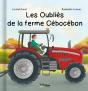 Les Oubliés De La Ferme Cébocébon - Preview