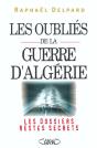 Les Oublies De La Guerre D Algerie - Preview