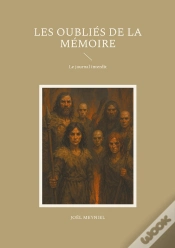 Capa do artigo Les Oubliés De La Mémoire : Le Journal Interdit