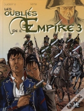 Les Oublies De L'Empire T03