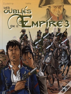 Capa do artigo Les Oublies De L'Empire T03
