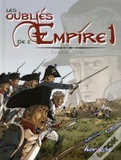 Les Oubliés De L'Empire T.1 ; Poussière De Gloire