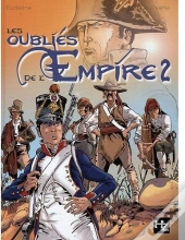 Les Oubliés De L'Empire T.2