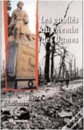Les Oubliés Du Chemin Des Dames