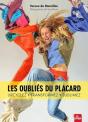 Les Oublies Du Placard - Preview
