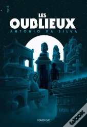 Les Oublieux