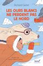 Les Ours Blancs Ne Perdent Pas Le Nord - Preview