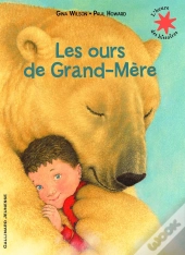 Les Ours De Grand-Mere
