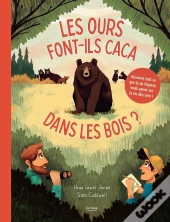 Les Ours Font-Ils Caca Dans Les Bois ?