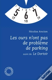 Les Ours N'Ont Pas De Probleme De Parking