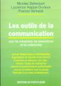 Les Outils De Communication A L'Usage Des Entreprises Des Collectivites Et Des Associations - Preview