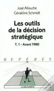Capa do artigo Les Outils De La Decision Strategique T.1 ; Avant