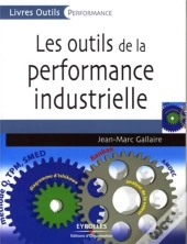 Les Outils De La Performance Industrielle