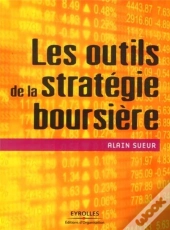 Les Outils De La Stratégie Boursière