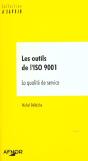 Les Outils De L'Iso 9001 ; La Qualite De Service - Preview