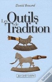 Les Outils De Tradition