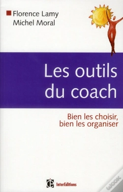 Capa do artigo Les Outils Du Coach ; Bien Les Choisir, Bien Les Organiser