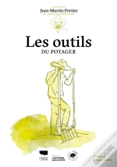 Les Outils Du Potager