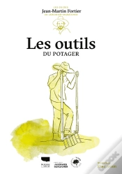 Capa do artigo Les Outils Du Potager