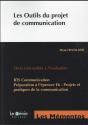 Les Outils Du Projet De Communication ; De La Conception À L'Évaluation (2e Édition) - Preview