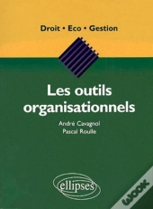 Les Outils Organisationnels