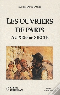 Capa do artigo Les Ouvriers De Paris Au Xixème Siècle
