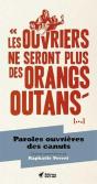 Les Ouvriers Ne Seront Plus Des Orangs-Outans ... - Preview