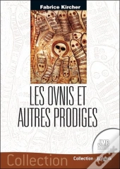 Les Ovnis Et Autres Prodiges